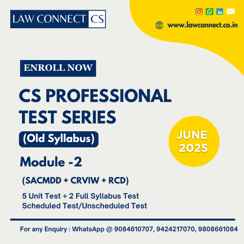 CS PROFESSIONAL TEST SERIES (OLD SYLLABUS) - MODULE 2 (JUNE 2025)