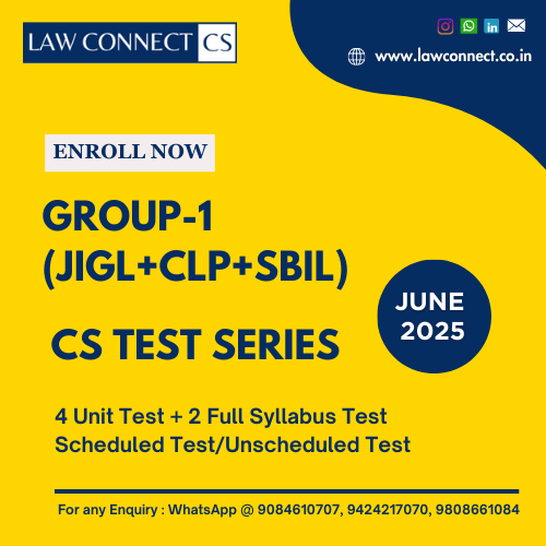 CS EXECUTIVE TEST SERIES- GROUP 1 (JUNE 2025)