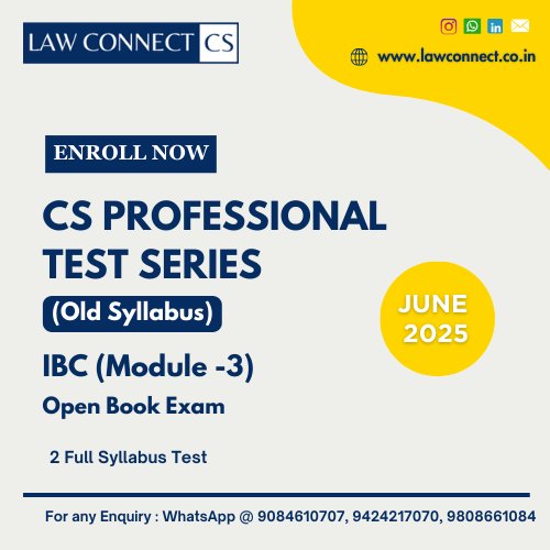 CS PROFESSIONAL TEST SERIES (OLD SYLLABUS) - INSOLVENCY AND BANKRUPTCY – LAW & PRACTICE (OPEN BOOK EXAM)