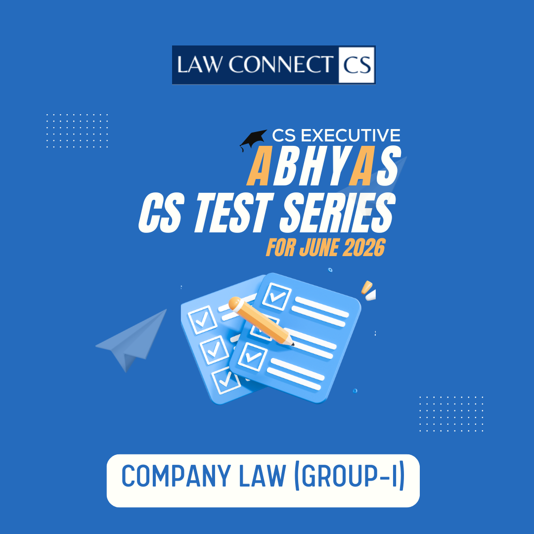 CS Executive Test Series – Company Law & Practice (June 2026)