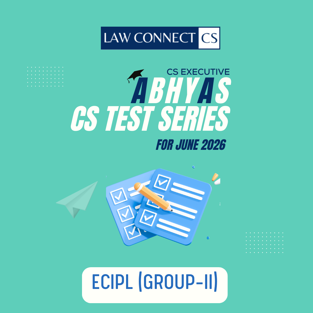 CS Executive Test Series – ECIPL (JUNE 2026)