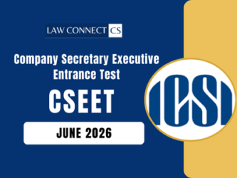 ICSI CSEET June 2026: New Syllabus, Exam Pattern, Eligibility and Registration Fees